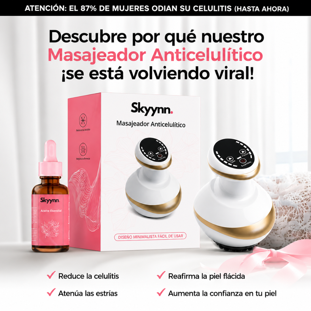 Skyynn.™  Masajeador Anticelulítico